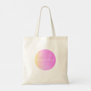 Tote Bag "Vous êtes belle" Cercle rose confiance-Boostin