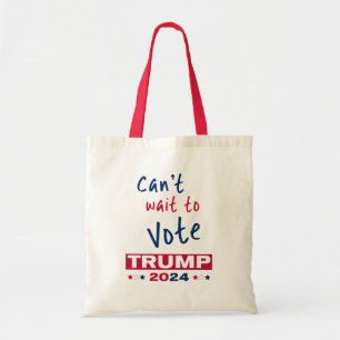 Tote Bag Vous êtes impatient de voter TRUMP 2024