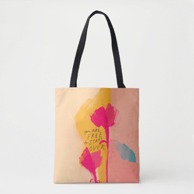 Tote Bag Vous Êtes Libre De Commencer Par Une Citation Insp (Devant)