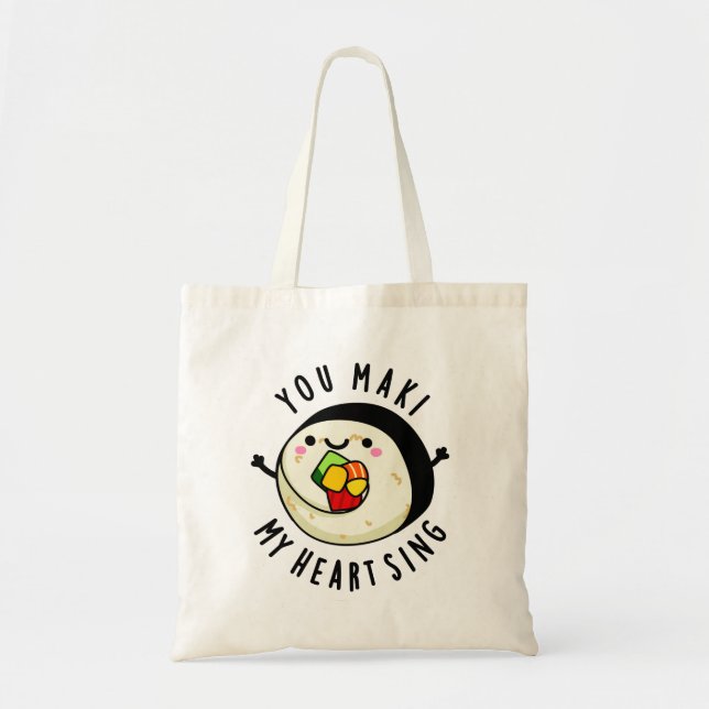 Tote Bag Vous Maki Mon Coeur Chante Drôle Sushi Pun (Devant)