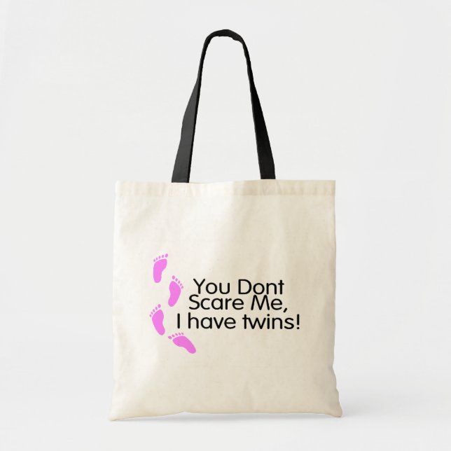 Tote Bag Vous ne m'effrayez pas que j'ai le rose de jumeaux (Devant)