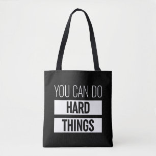 Tote Bag Vous Pouvez Faire Des Choses Dures