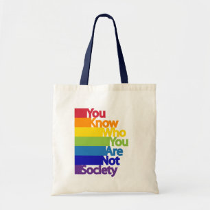 Tote Bag Vous Savez Qui Vous N'Êtes Pas Société