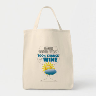 Tote Bag Weekend Météo Prévision Soleil 100% Chance de Vin