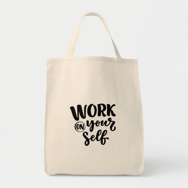 Tote Bag work on yourself  (Devant)