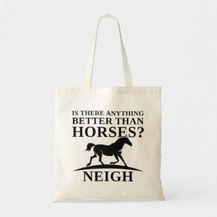 Tote Bag Y A-T-Il Quelque Chose De Mieux Que Les Chevaux De