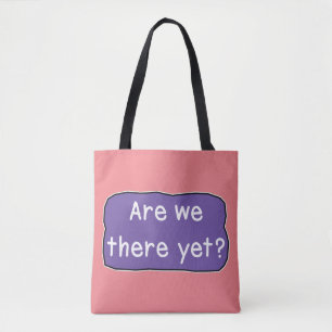 Tote Bag Y sommes-nous déjà ?