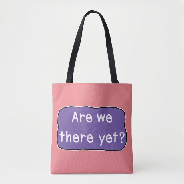 Tote Bag Y sommes-nous déjà ? (Devant)