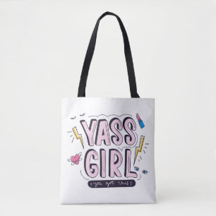 Tote Bag Yass Girl   Vous Avez Obtenu
