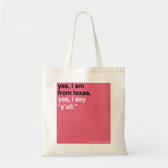 Tote Bag YBN : Oui, je suis du Texas (Devant)