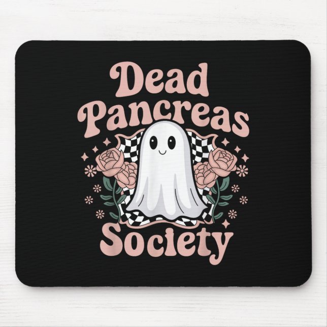 Tote Bauchspeicheldrüse Gesellschaft Funny Ghost D Mousepad (Vorne)