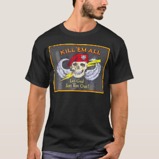 Töte 'Em alle Gelassen Gott sortieren 'Em out T-Shirt