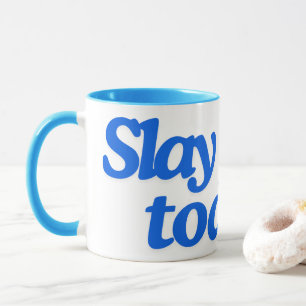 Töte Heute! Tasse