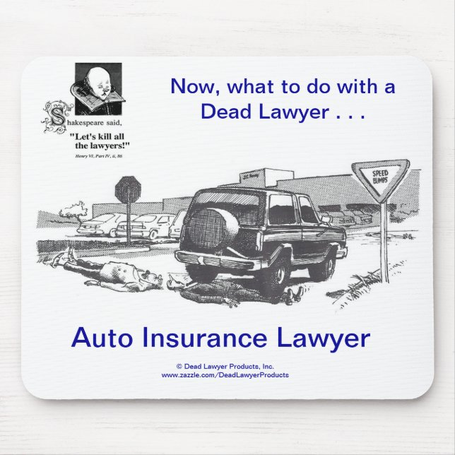 Tote Lawyer™ Auto-Versicherung Mousepad (Vorne)