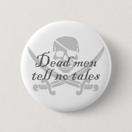 Tote Männer erzählen keine Geschichten Button