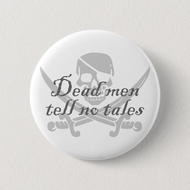 Tote Männer erzählen keine Geschichten Button (Vorderseite)