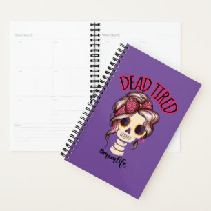 Tote müde Mama Leben Skeleton Messy Bun Bandana Planer