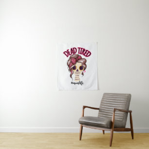 Tote müde Mama Leben Skeleton Messy Bun Bandana Wandteppich