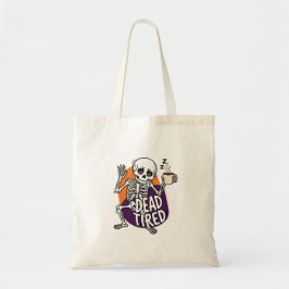 Tote müde Skeleton Kaffee Halloween Funny Tragetasche