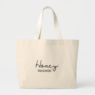 Tote Tag - Honey Moonin' Jumbo Stoffbeutel
