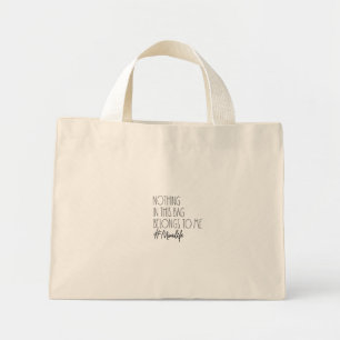 Tote Tasche - Nichts in dieser Tasche gehört mir