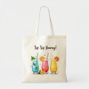 Tote Tasche 🍋 Sip Sip Hooray Sommergetränke