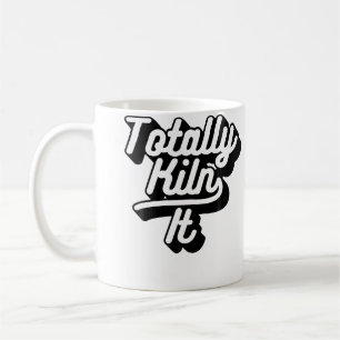 Töten es total Clay Keramik-Sculptur-Slogan Kaffeetasse
