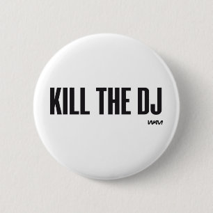 Töten Sie das DJ Button