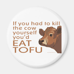 Töten Sie die Kuh - Vegan, Vegetarier Magnet