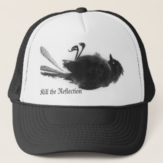Töten Sie die Reflexion - toten Vogel Truckerkappe