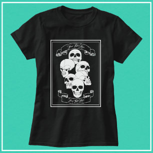 Totenköpfe und Banner mit Text Schwarz T-Shirt