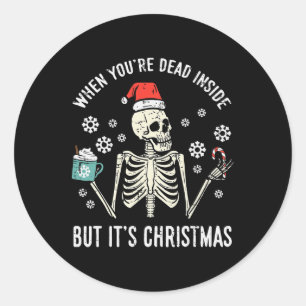 Totes Innen, aber sein Weihnachtselett Kaffee Xmas Runder Aufkleber