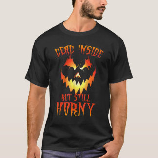 Totes Inside, aber immer noch lustig Sarcasm Pumpk T-Shirt