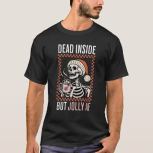 Totes Inside aber Jolly Af Niedlichen Weihnachten T-Shirt