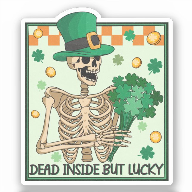 Totes Inside aber Lucky St Patricks Aufkleber (Vorderseite)