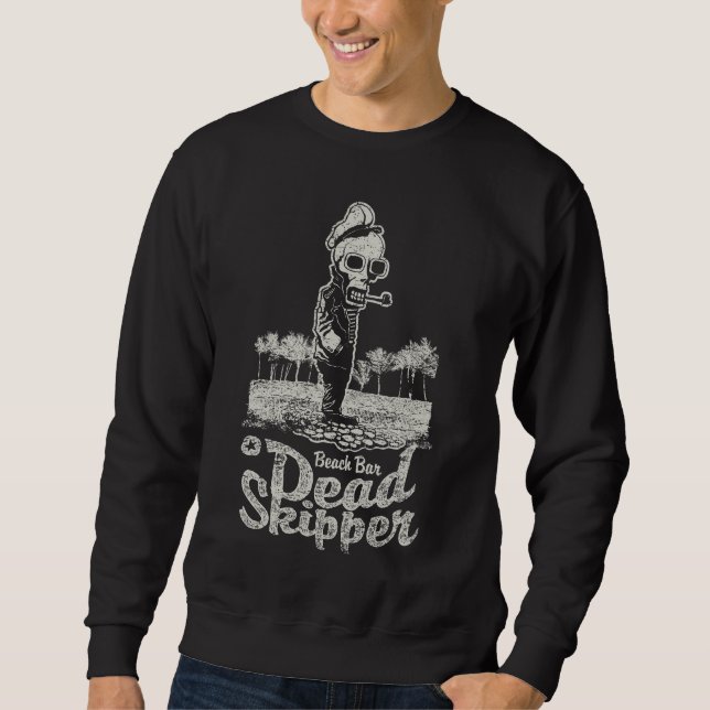 Totes Skipper Beach Bar Männerbekleidung, Skull &  Sweatshirt (Vorderseite)