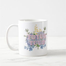 Totus Tuus Catholic Marian Floral Mug