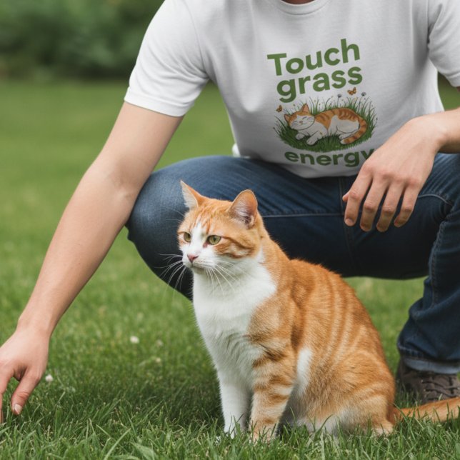 Touch Grass Energy Cat funny meme  T-Shirt (Von Creator hochgeladen)
