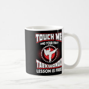 Touch Me und Ihre erste Taekwondo-Lektion ist kost Kaffeetasse
