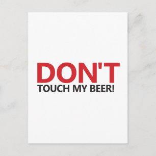 Touch mein Bier nicht! Postkarte