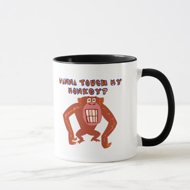 Touch meine Affe-lustigen T - Shirt-Geschenke Tasse (Rechts)