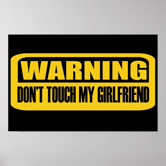 Touch meine Freundin nicht Poster (Vorne)