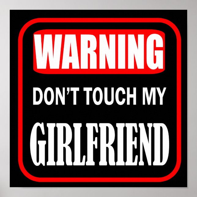 Touch meine Freundin nicht Poster (Vorne)