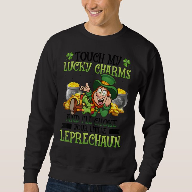 Touch meine Glückssträhne und ich werde Ihr kleine Sweatshirt (Vorderseite)