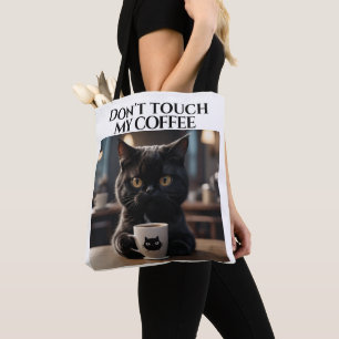 Touch meinen Kaffee nicht lustig Tasche