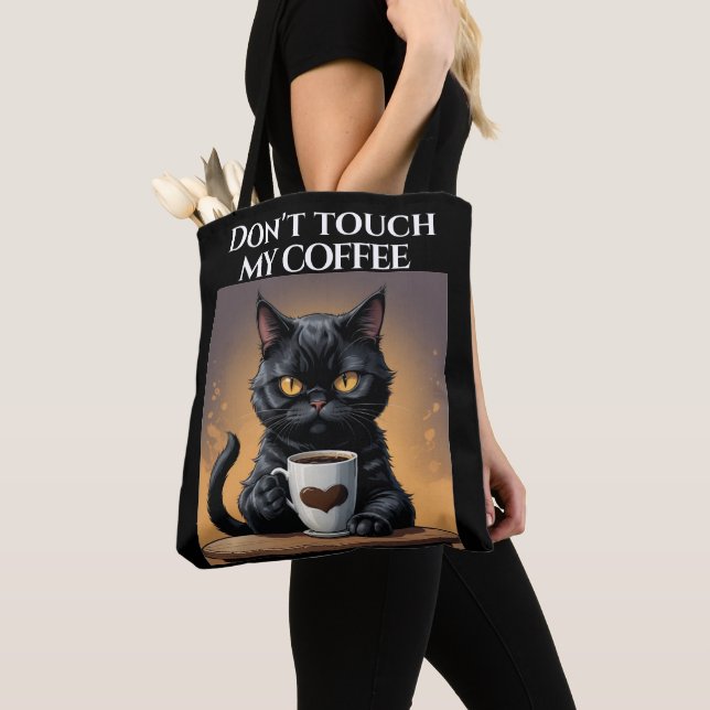 Touch meinen Kaffee nicht lustig Tasche (Von Nahem)