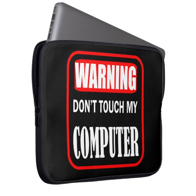 Touch meines Computers nicht Laptopschutzhülle (Vorne Rechts)