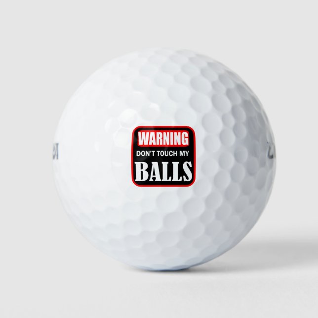 Touch mir nicht die Eier Golfball (Vorderseite)