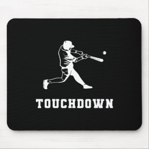 Touchdown Baseball Humor Lustig Touchdown Baseball Mousepad