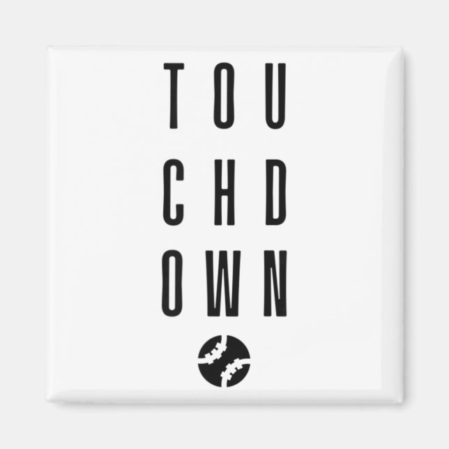 Touchdown Lustiges Team Baseball Softball Fußball  Magnet (Vorne)